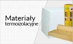 Materialy termoizolacyjne